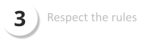 3 Respect the rules