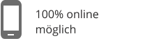 100% online  möglich