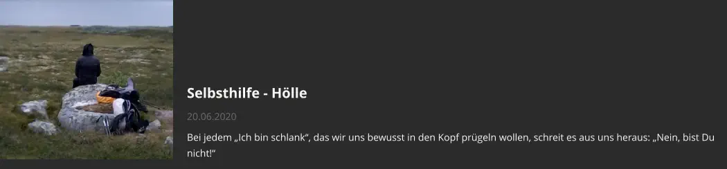 Selbsthilfe - Hölle